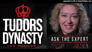 Episode 124: Anne Boleyn & Elizabeth I with Sarah Gristwood