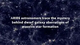 Mystery behind rapid star formation in Dwarf galaxies - Dr. Amitesh Omar