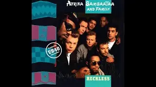 AFRIKA BAMBAATAA - Reckless (1988')