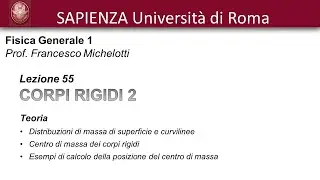 Michelotti Lez 55 Corpi rigidi Centro di massa Esempi