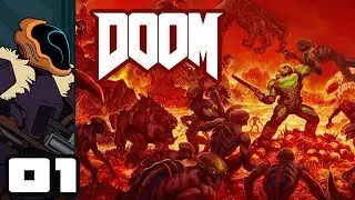 Let's Play Doom [2016] - PC Gameplay Part 1 - It's Fisting Time!