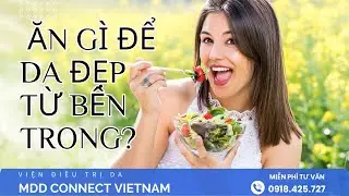 B&iacute; Mật L&agrave;n Da Rạng Rỡ: Ăn G&igrave; Để Da Đẹp Từ B&ecirc;n Trong?