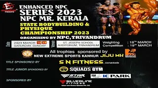 ENHANCED NPC SERIES 2023 NPC MR.KERALA (State Bodybuilding&Physique CHAMPIONSHIP 2023