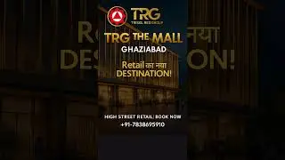TRG THE MALL | INVESTMENT OPPORTUNITIES IN GAUR CITY 2 and CROSSING REPUBLIK