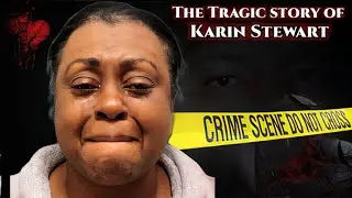 The story of Karin Stewart