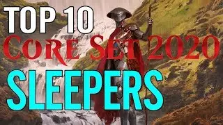 Mtg: Top 10 Core Set 2020 Sleepers!