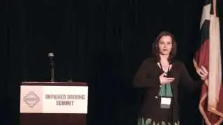 Impaired Driving Summit: Nicole Holt - Creating Healthier and Safer Communities
