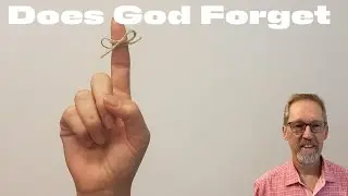 Does God Forget