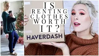 RENT WOMEN'S CLOTHING?! | CLOTHING RENTAL SUBSCRIPTION REVIEW | HAVERDASH UNBOXING AND REVIEW