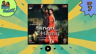 Singh Is Kinng Nostalgia | Akshay Kumar, Katrina Kaif & Pritam&rsquo;s Blockbuster Music | Ep 7