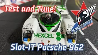 Тест и настройка Slot It Porsche 962 #5 Hexcel для гоночной трассы Carrera Slot Car