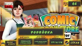 #4 Comic Book Store Simulator - Czy ja działam nielegalnie? Podr&oacute;bki komiks&oacute;w!? Ramen chellange!
