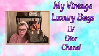 My Vintage Luxury Bag Collection  Plus Tips On What To Look For When Buying Vintage and Preloved