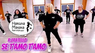 SE T’AMO T’AMO Rosanna Fratello #ballodigruppo  #linedance  @ballidigruppohakunamatatap181