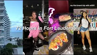 72 Hours in Fort Lauderdale vlog *my first brand trip ever*