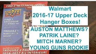 Walmart 2016-17 Upper Deck Hanger Boxes! Chasing Young Guns!