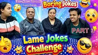 The Most Awkward Jokes Ever | Too Lame, Too Funny 😜| Jokes Jo Samajh Na Aaye 😅 | FamJam Show | Fun