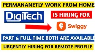 Permananetly Work From Home Jobs|| Jobs in Digitech Full Time + Part Time Jobs|| Urgently Hiring