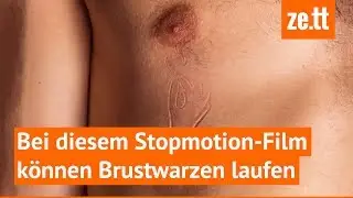 Bei diesem Stopmotion-Film k&ouml;nnen Brustwarzen laufen