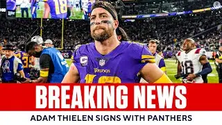 Adam Thielen SIGNS WITH PANTHERS Ahead of 2023 NFL Season | CBS Sports