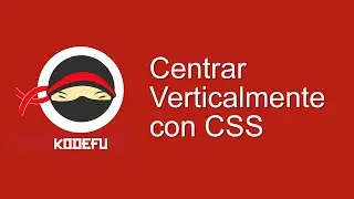 Tutorial - Centrar verticalmente mediante CSS