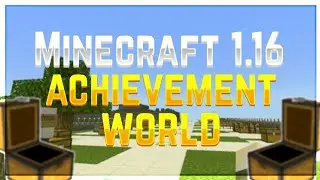 Achievement World in Minecraft PE 1.16 / 1.16.101 Nether Update