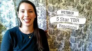 2018 Victober Five Star TBR Reactions