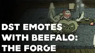 Don't Starve Together Forge 2017 Emote Showcase (with Beefalo!)
