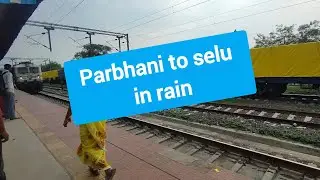 17630 Nanded Pune express upto Selu in rains💧☔☔🌨️