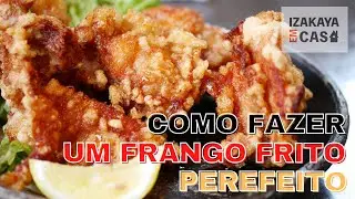 COMO FAZER UM FRANGO FRITO PERFEITO(KARAAGUE)