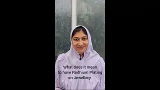 What is Rhodium Plating on Jewellery?