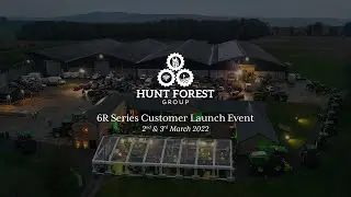 Hunt Forest Group - John Deere 6R Customer Launch Event