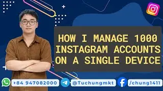 How I Manage 1000 Instagram Accounts on a Single Device