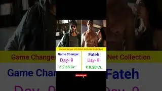 Game Changer V/S Fateh India Net Collection Day- 9 || #gamechanger #fateh #ramcharan #sonusood