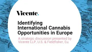 Identifying International Cannabis Opportunities in Europe
