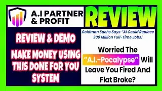 AI Partner & Profit Review - Done For You System By Michael Cheney!