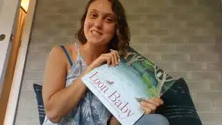 Loon Baby -- Postivite Reah Aloud for Kids