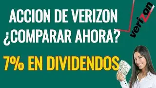 Accion de Verizon (VZ) Valoraci&oacute;n y An&aacute;lisis &iquest;Comprar ahora? | 7% EN DIVIDENDOS 🙅&zwj;♂️