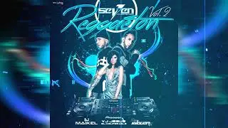 REGGAETON MIX 2014 🚀 SEVEN LA DESTRUCTORA 💥DJ EWDUAR MIX x  DJ MAIKEL x VJ JESUS EL INSUPERABLE