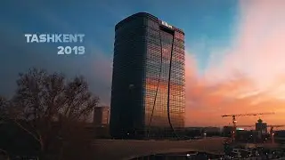 Tashkent city 2019