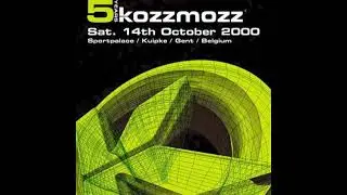 THE ADVENT AT 5 YEARS KOZZMOZZ(KUIPKE.GENT). 17/10/2000. ONLYTEKNO COLLECTION 1010