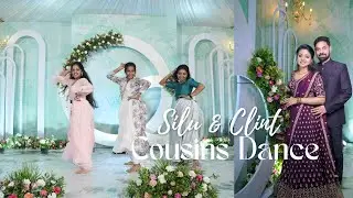 Engagement Dance Video || Silu♥️ Clint || Enagagement series | cousins Dance |