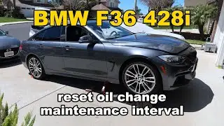 BMW F36 428i &mdash; как сбросить интервал замены масла (DIY47)