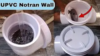 UPVC Notran Wall Fixing | House Sewerage Problem Solution