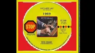 Pete Drake - Lay Lady Lay '1969'