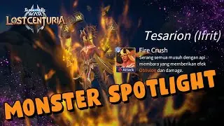 Summoners War : Lost Centuria Monster Spotlight - Tesarion (Ifrit)