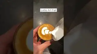 Latte art fail! #latteart #lattearttutorial #barista #coffeeart #shorts #espresso