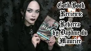 Goth Book Reviews: Rebecca by Daphne du Maurier