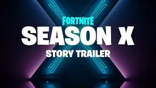 Fortnite - Season X - Story Trailer | PS4