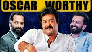Why Malayalam Cinema Deserves an Oscar!